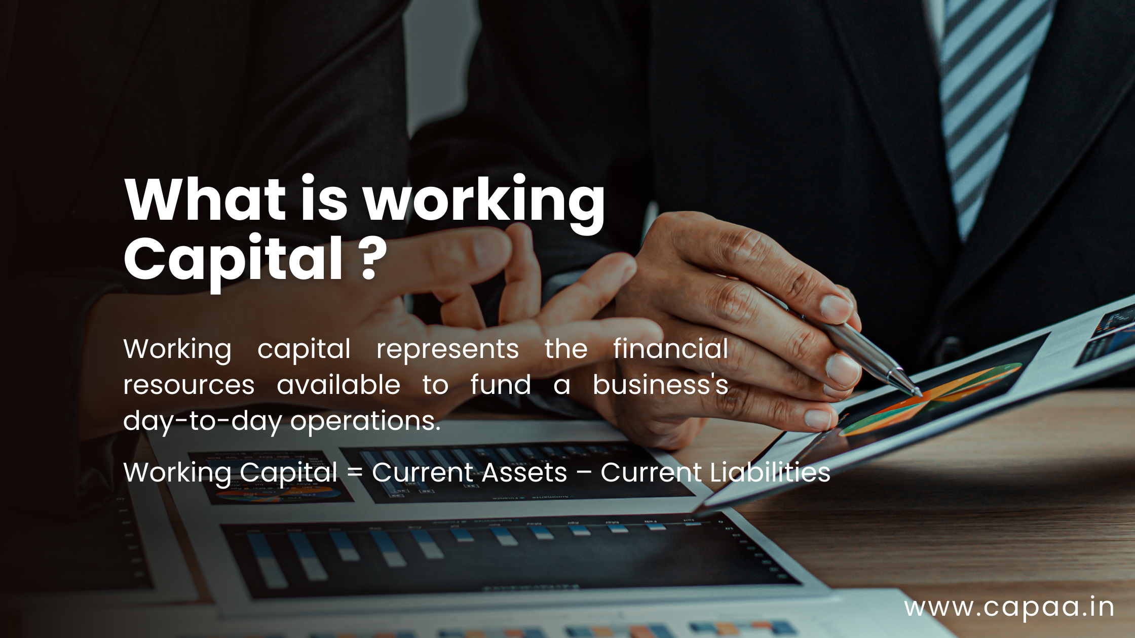 What is Working Capital