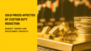 Custom Duty Reduction