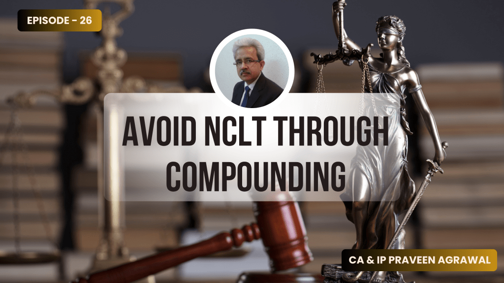 Avoid NCLT Through Compounding