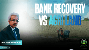 Bank Recovery vs Agri Land