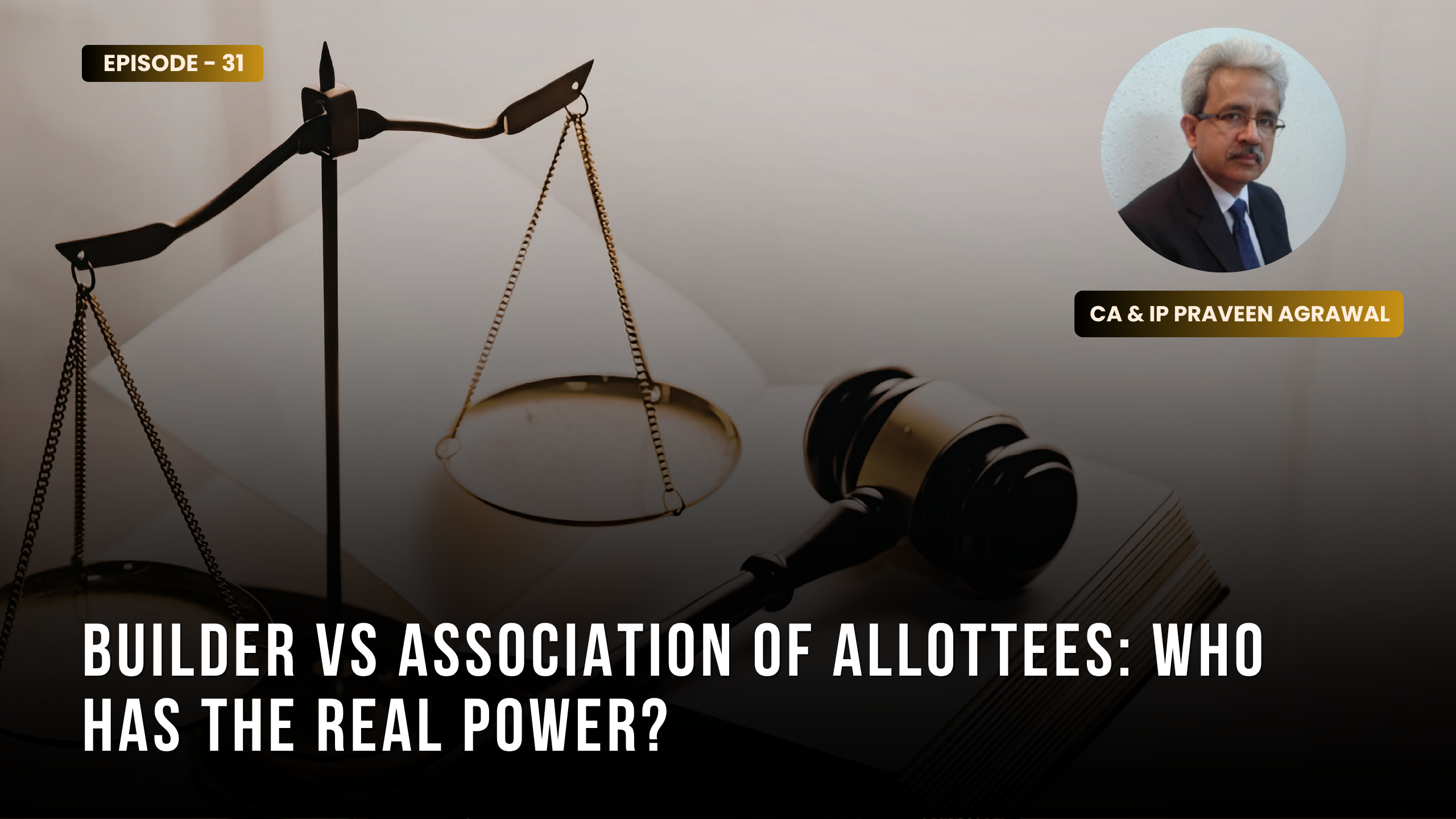Builder vs Association of Allottees: Who Has the Real Power?