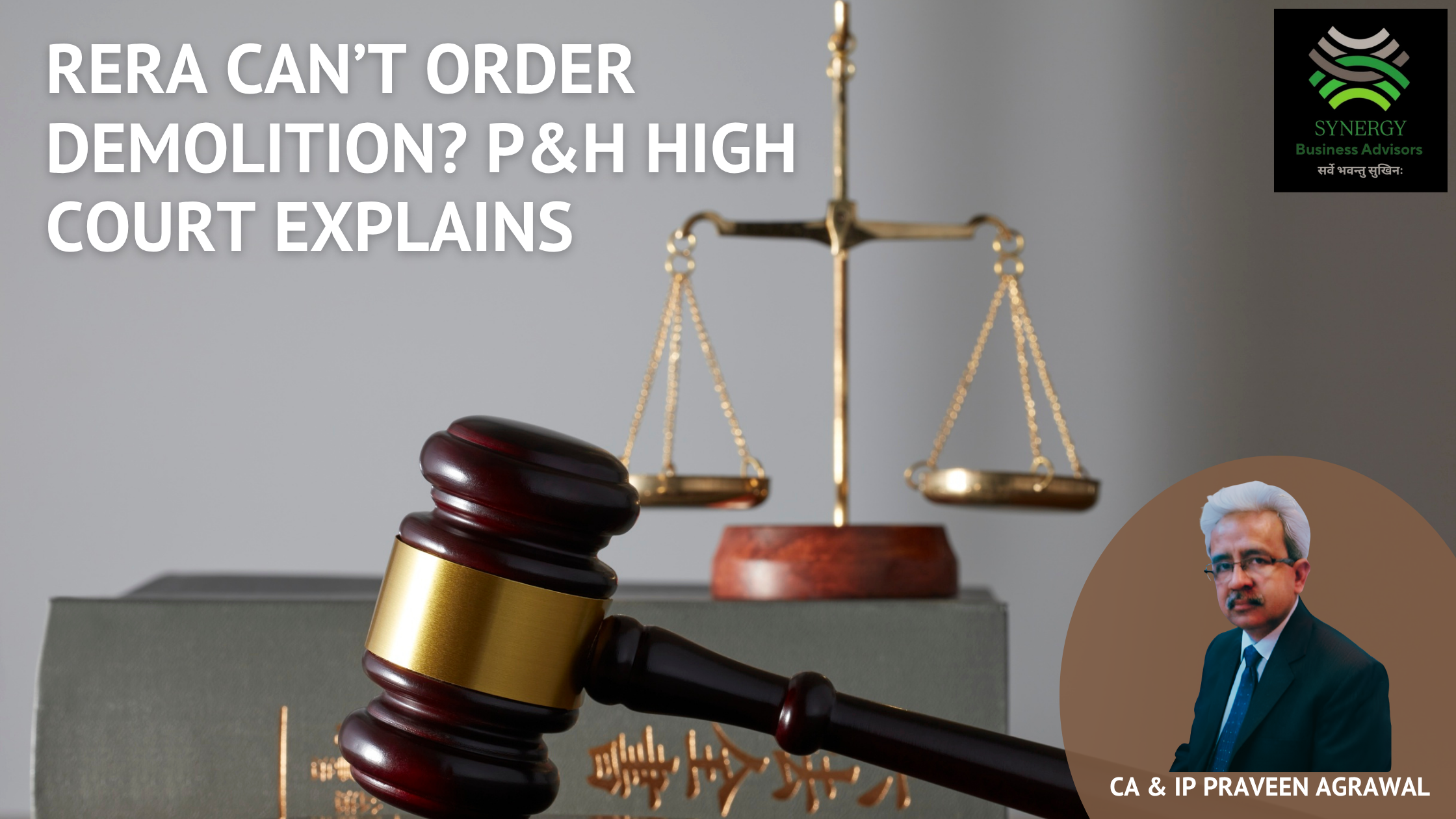 RERA Can’t Order Demolition? P&H High Court Explains